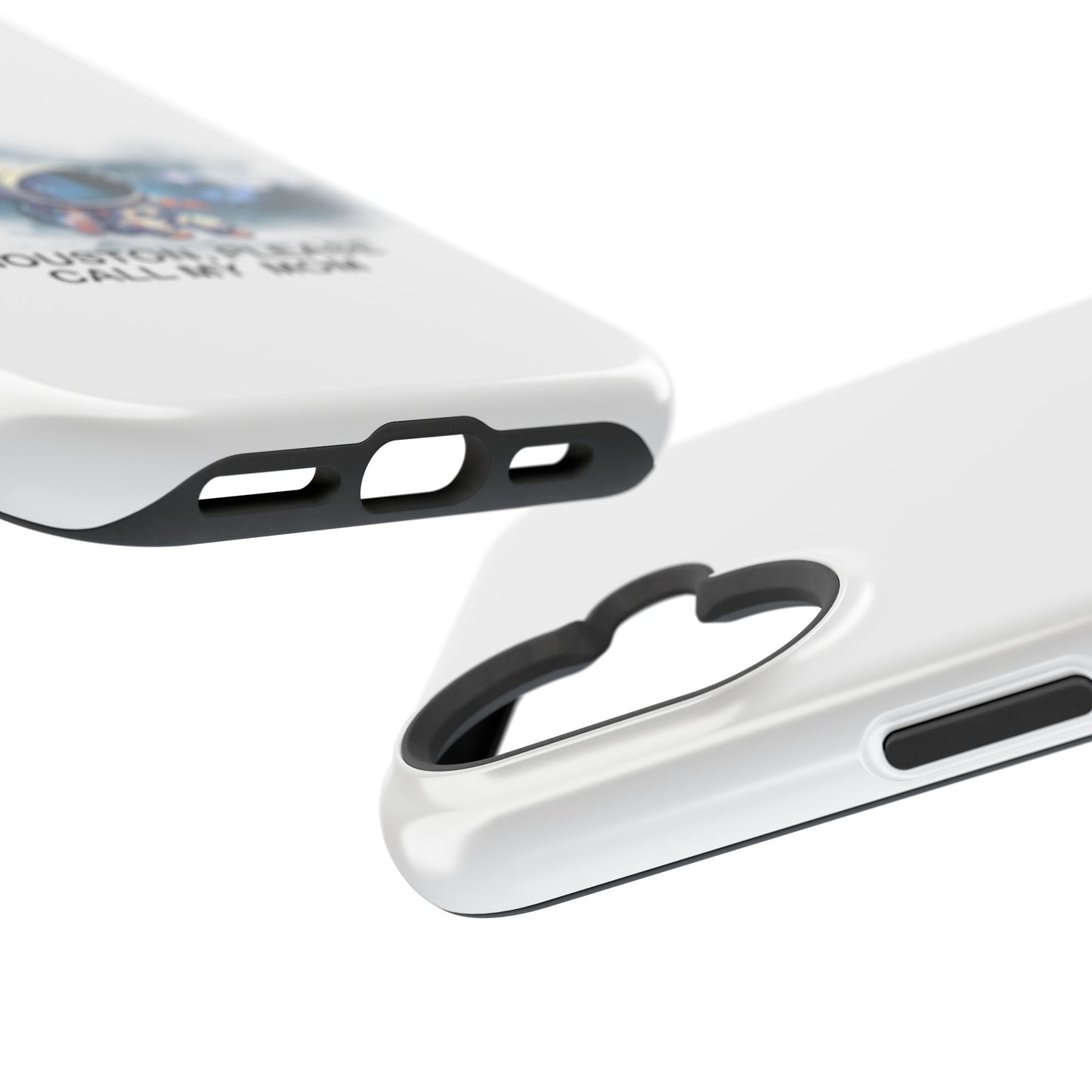 Astronaut Phone Case - "Houston, Please Call My Mom" Impact-Resistant Cover for Space Lovers