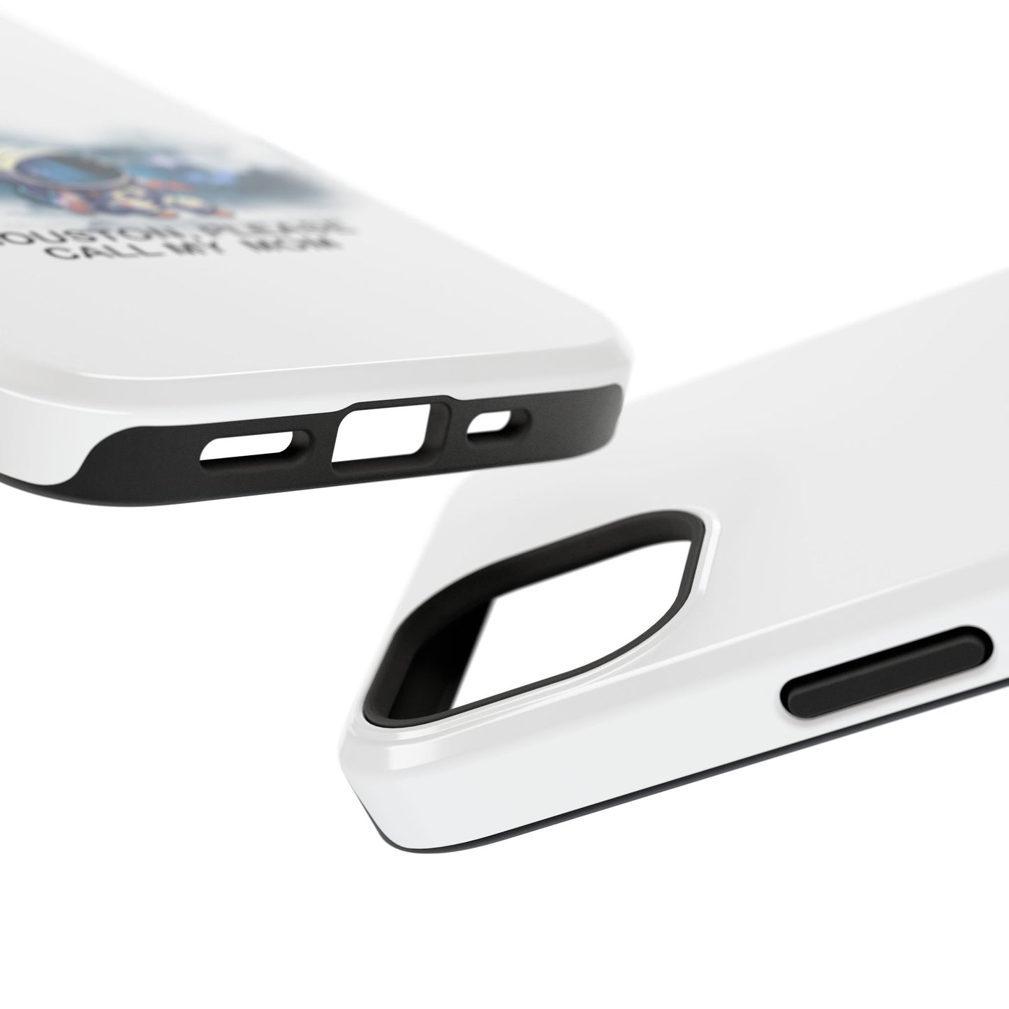 Astronaut Phone Case - "Houston, Please Call My Mom" Impact-Resistant Cover for Space Lovers