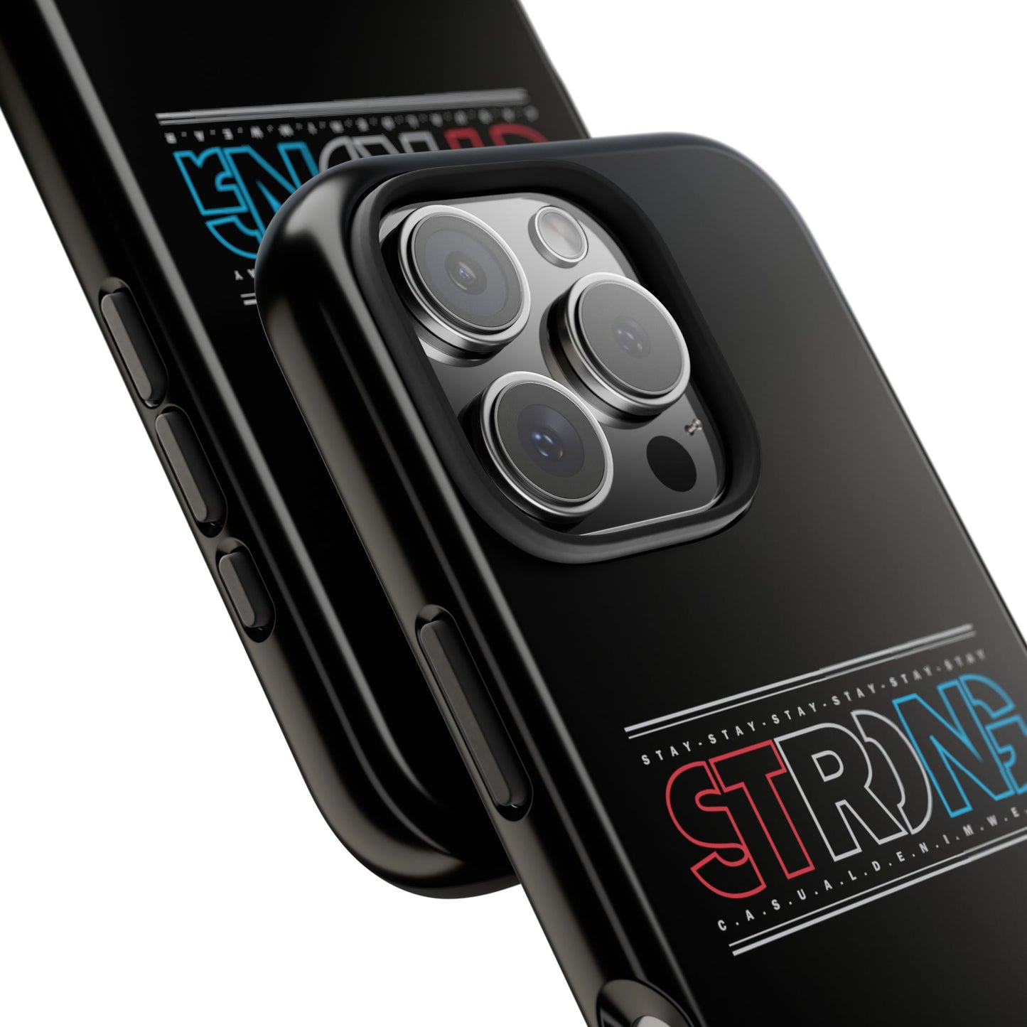 Stay Strong - Phone Case