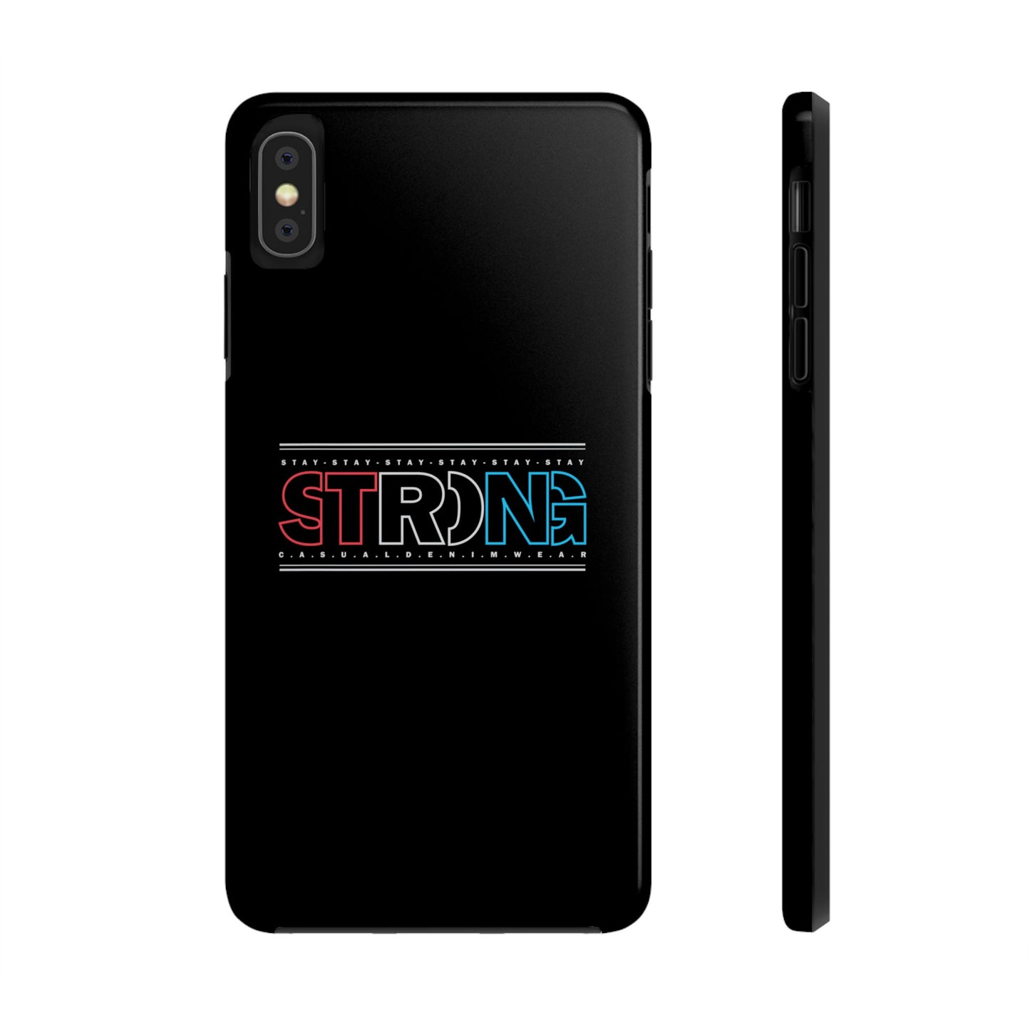 Stay Strong - Phone Case