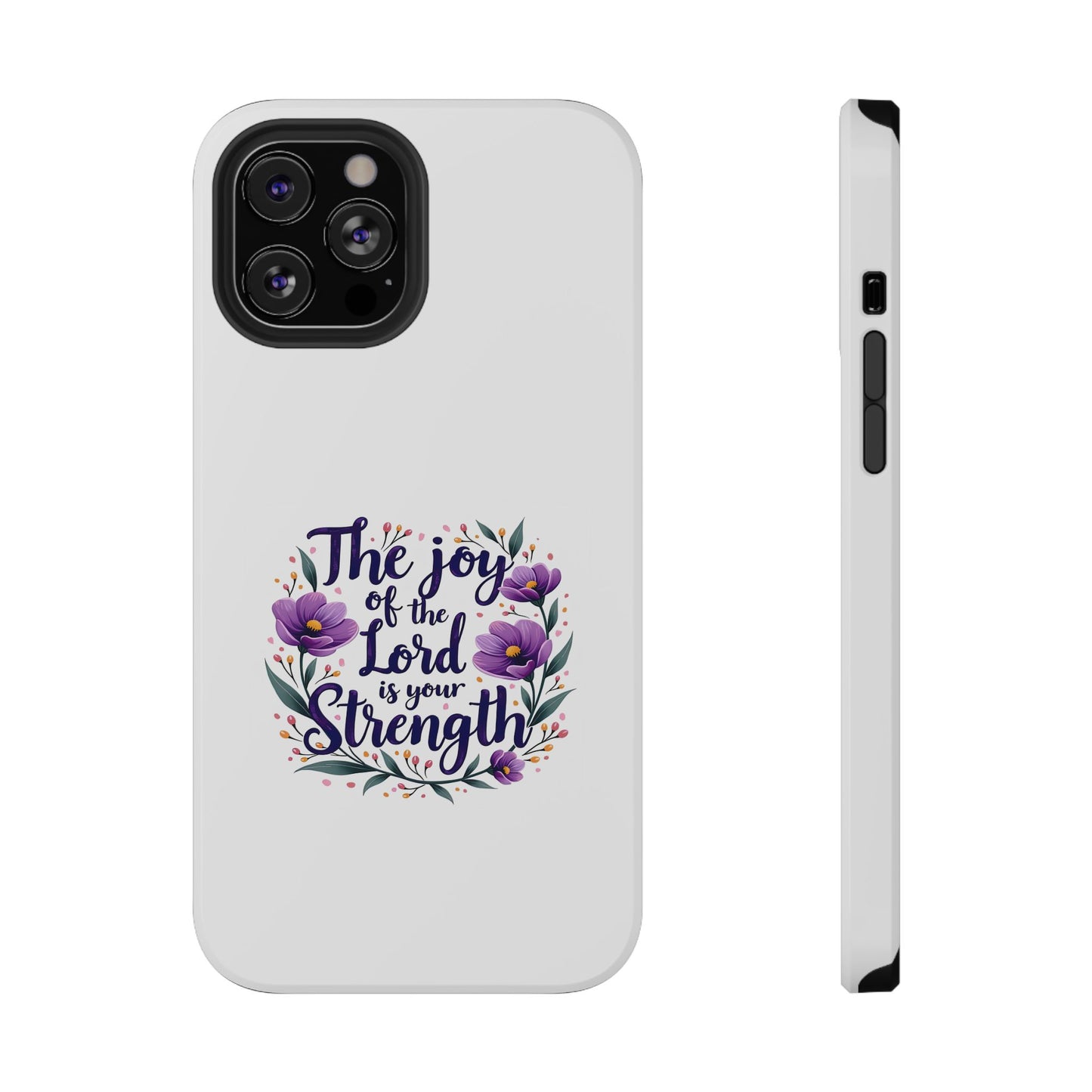 The Joy of the Lord - Impact-Resistant Phone Case