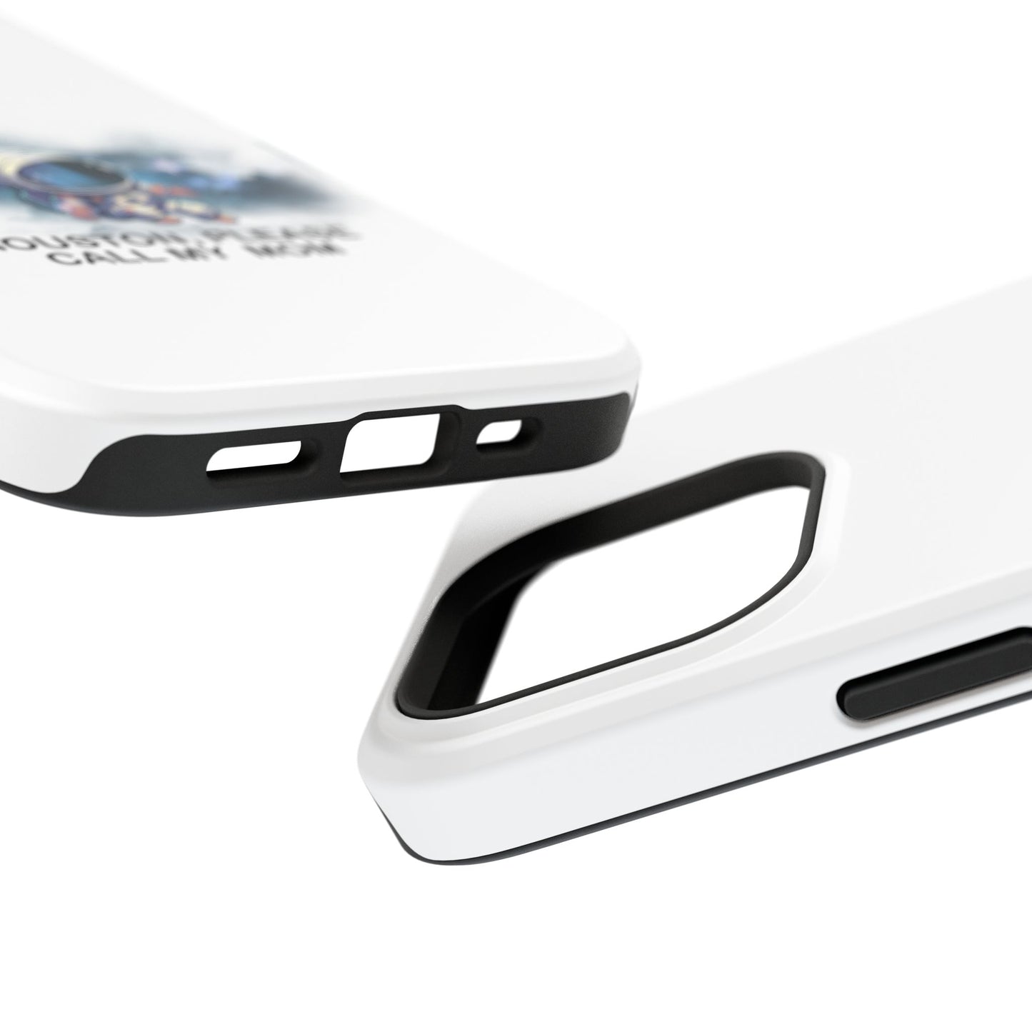 Astronaut Phone Case - "Houston, Please Call My Mom" Impact-Resistant Cover for Space Lovers