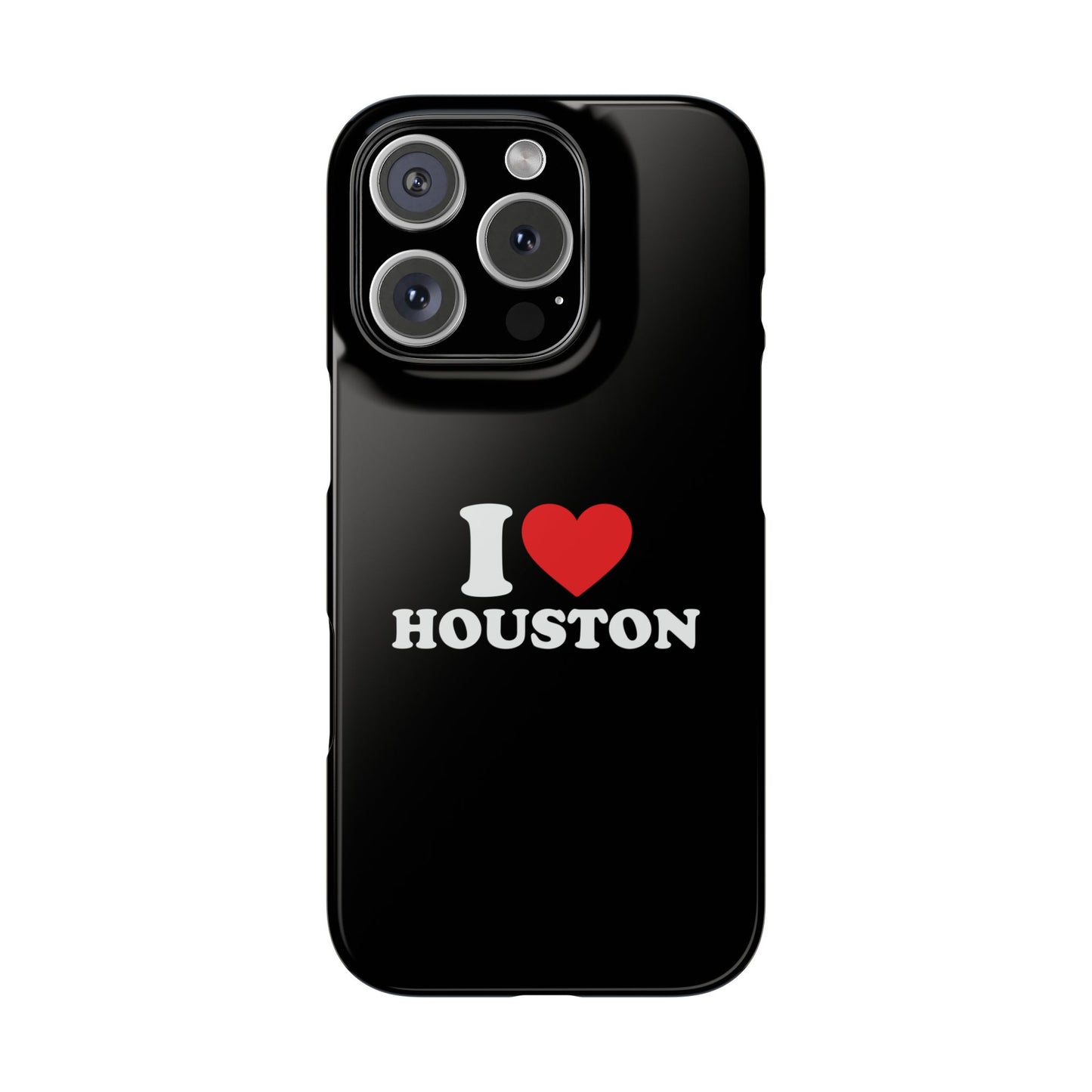 I Love Houston Snap Case Phone Cover