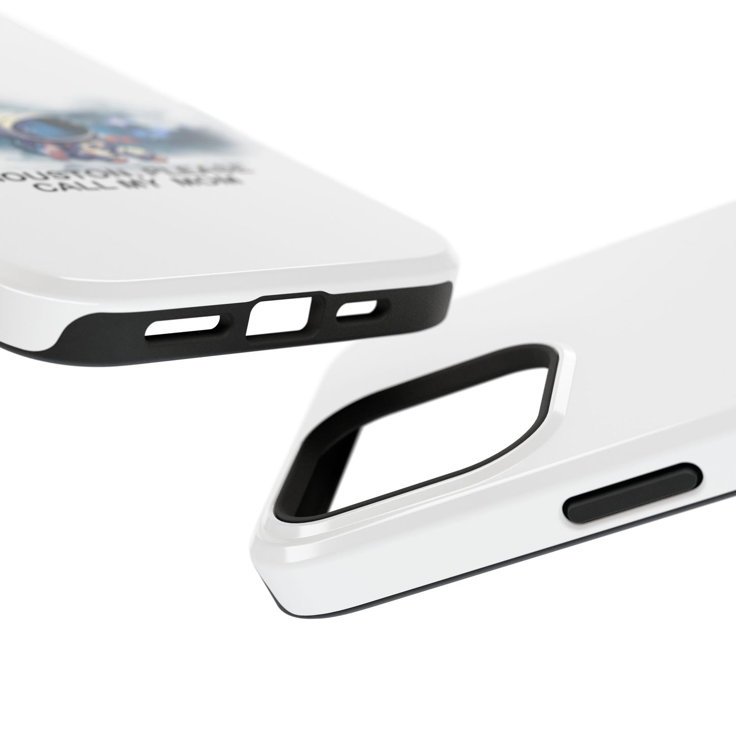 Astronaut Phone Case - "Houston, Please Call My Mom" Impact-Resistant Cover for Space Lovers