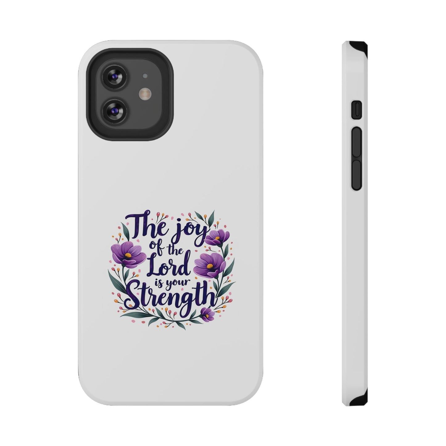 The Joy of the Lord - Impact-Resistant Phone Case