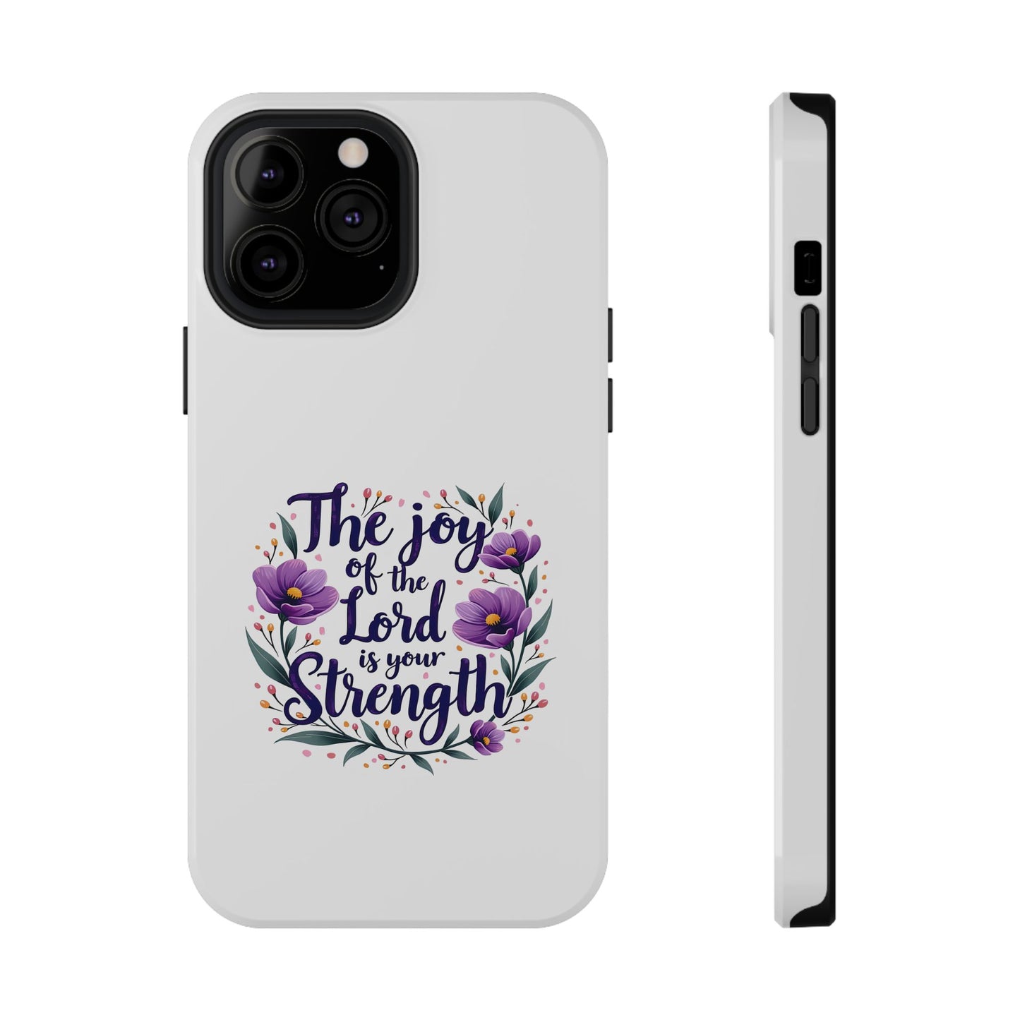 The Joy of the Lord - Impact-Resistant Phone Case