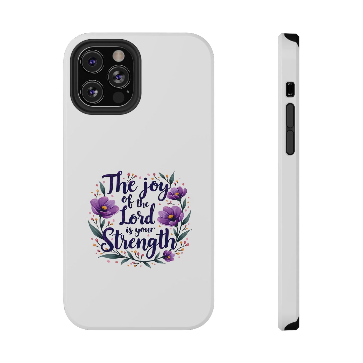 The Joy of the Lord - Impact-Resistant Phone Case