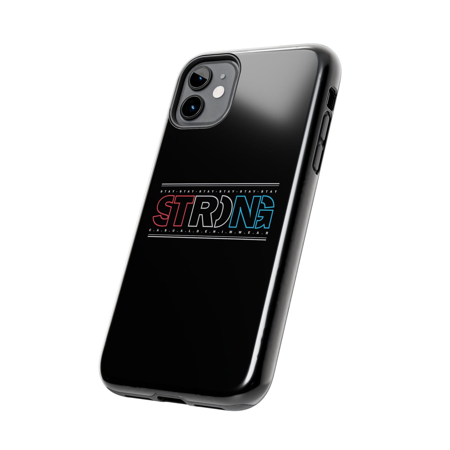Stay Strong - Phone Case