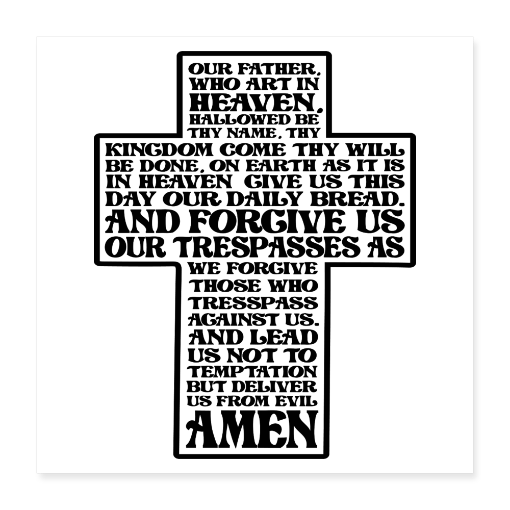 Lord's Prayer - Poster 16x16 - DS Artwork N Design
