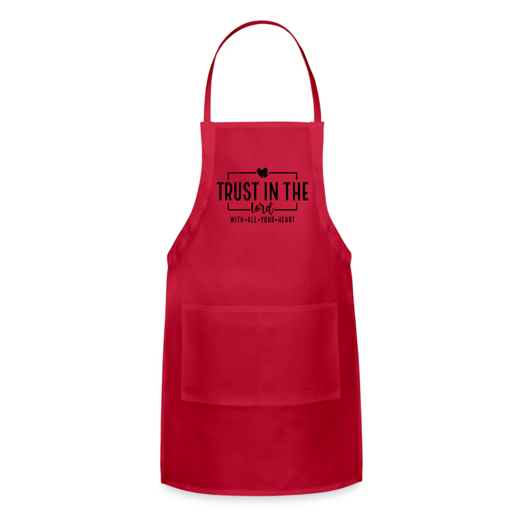 Trust in the Lord - Adjustable Apron - DS Artwork N Design