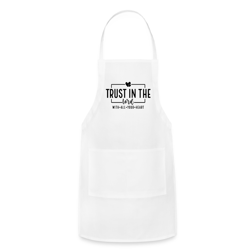 Trust in the Lord - Adjustable Apron - DS Artwork N Design