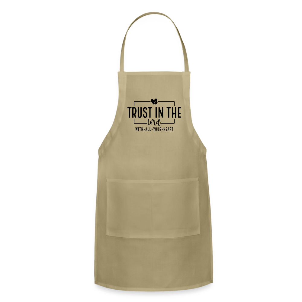 Trust in the Lord - Adjustable Apron - DS Artwork N Design