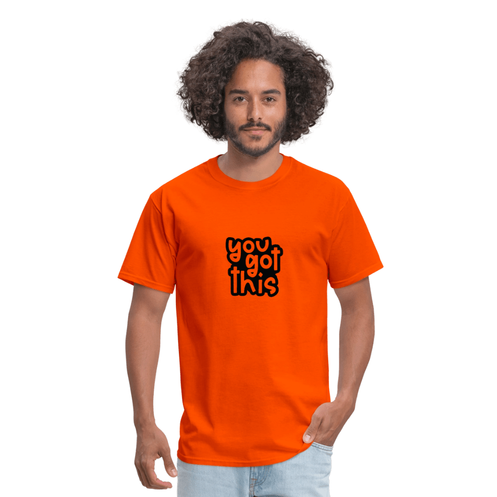 You got this - Unisex Classic T-Shirt - DS Artwork N Design