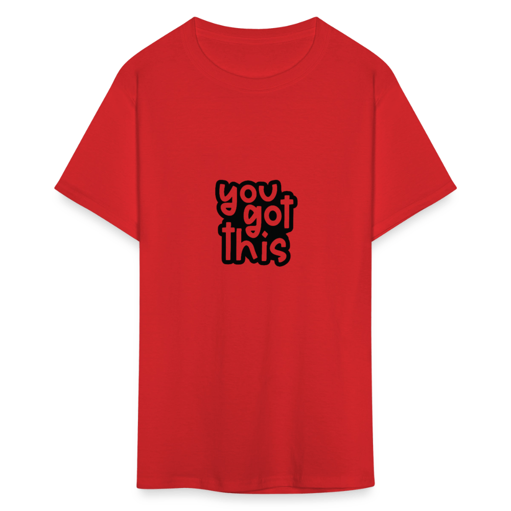 You got this - Unisex Classic T-Shirt - DS Artwork N Design