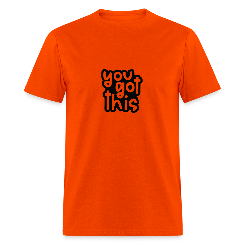 You got this - Unisex Classic T-Shirt - DS Artwork N Design