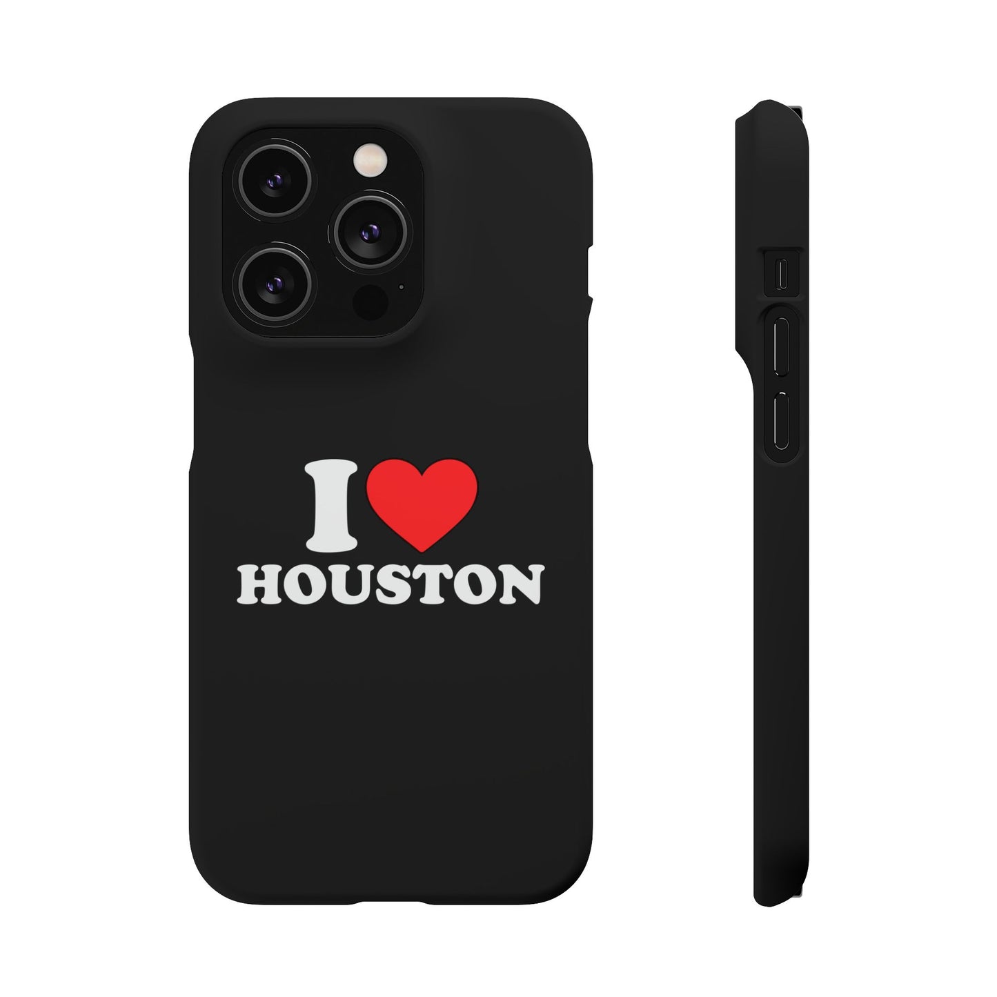 I Love Houston Snap Case Phone Cover