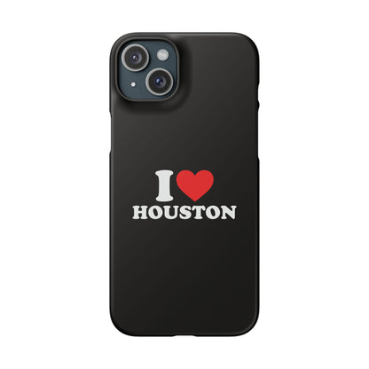 I Love Houston Snap Case Phone Cover