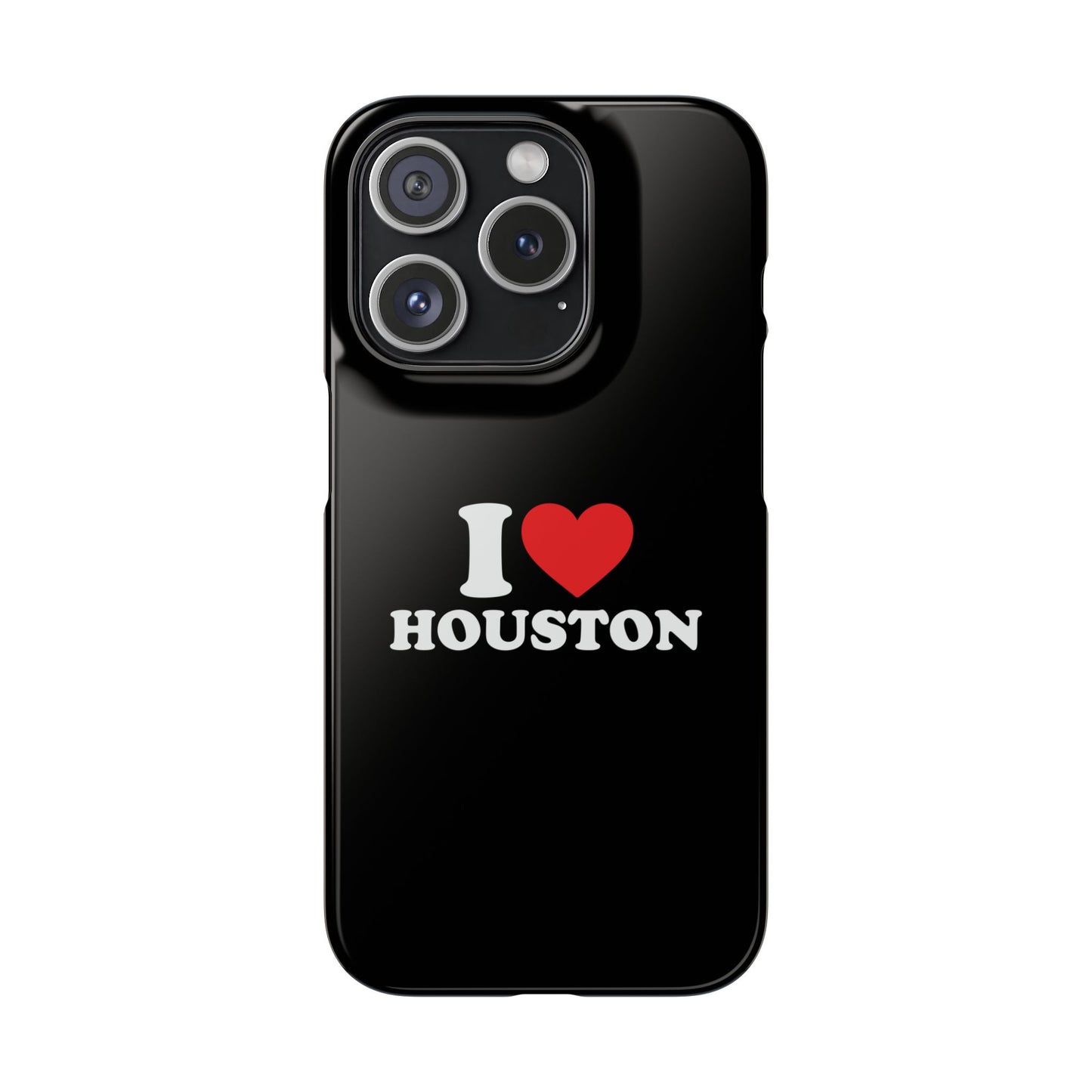 I Love Houston Snap Case Phone Cover