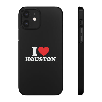 I Love Houston Snap Case Phone Cover