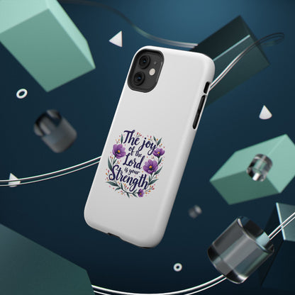 The Joy of the Lord - Impact-Resistant Phone Case