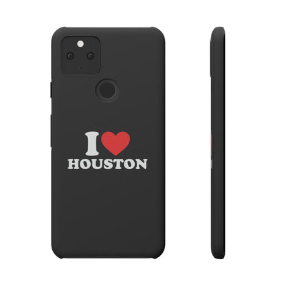 I Love Houston Snap Case Phone Cover