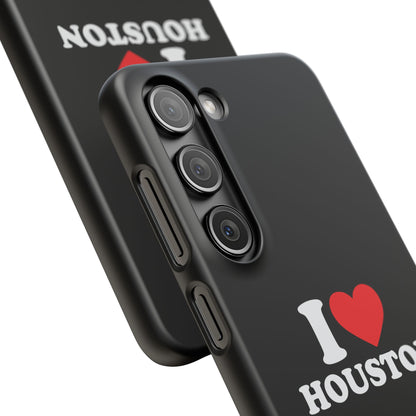 I Love Houston Snap Case Phone Cover