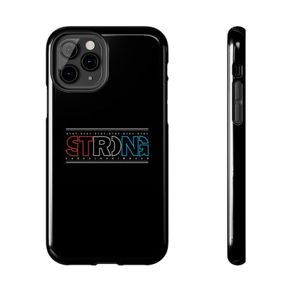 Stay Strong - Phone Case