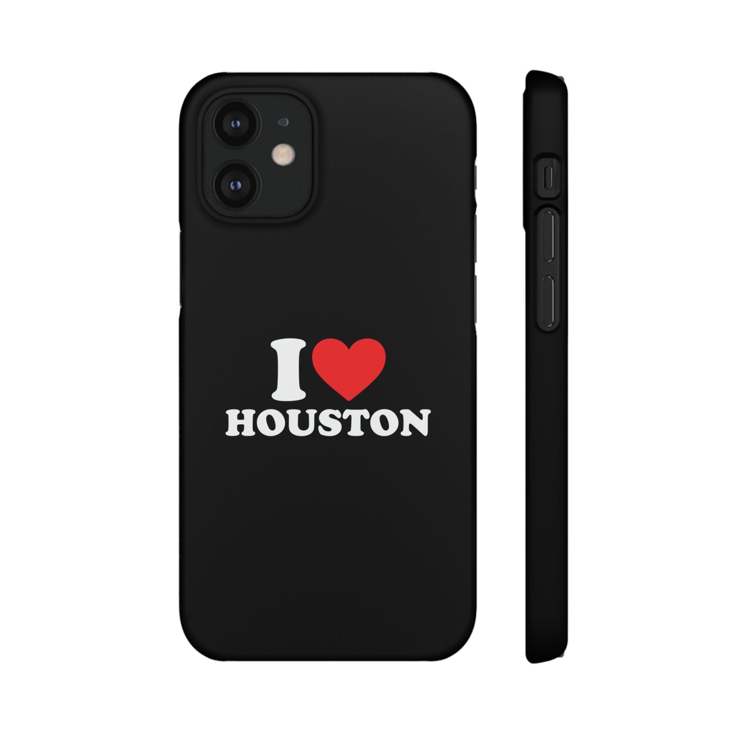 I Love Houston Snap Case Phone Cover