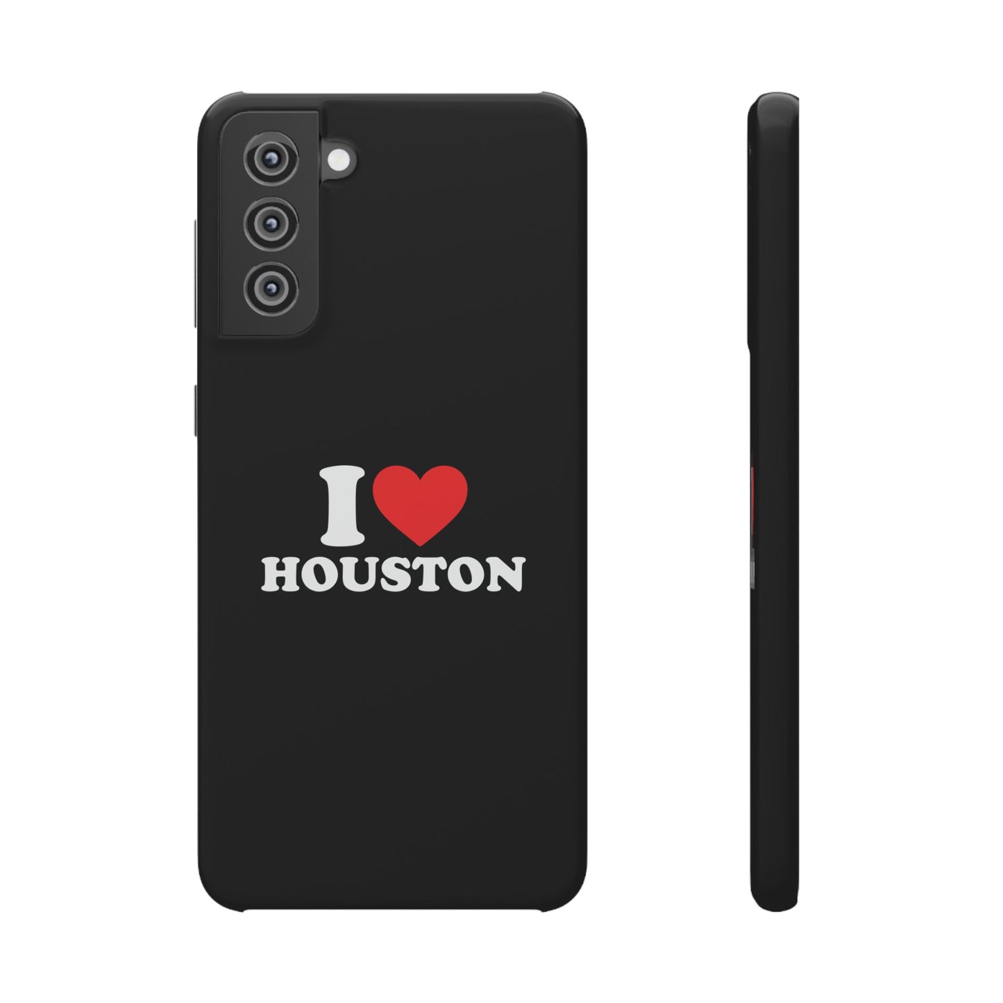 I Love Houston Snap Case Phone Cover