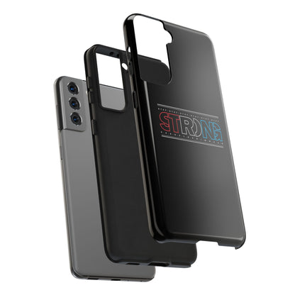 Stay Strong - Phone Case