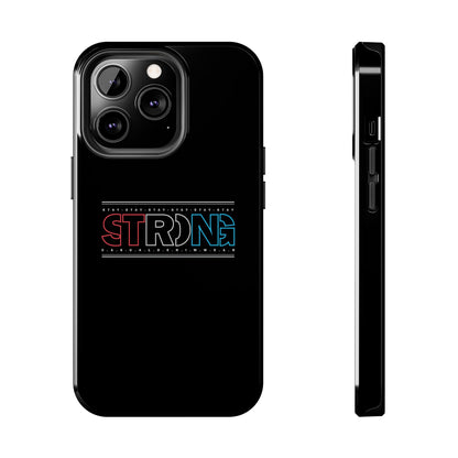 Stay Strong - Phone Case