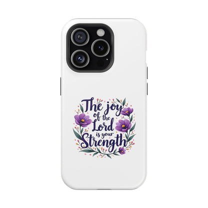 The Joy of the Lord - Impact-Resistant Phone Case