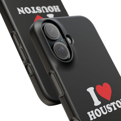 I Love Houston Snap Case Phone Cover