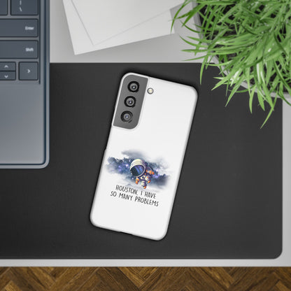 Houston, I Have So Many Problems Slim Phone Case | Cute Astronaut Design | Gift for Space Lovers
