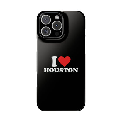 I Love Houston Snap Case Phone Cover