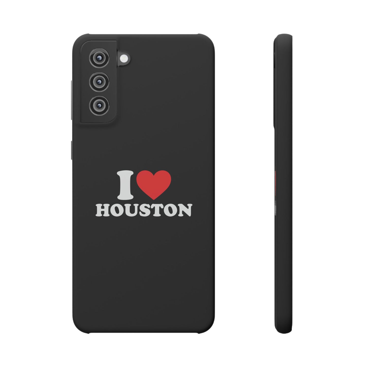 I Love Houston Snap Case Phone Cover
