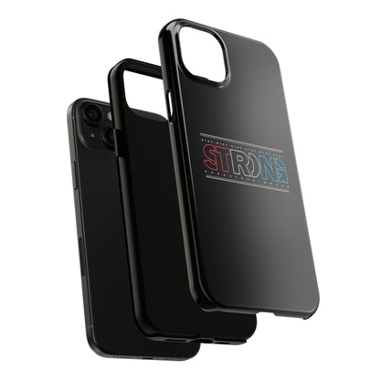 Stay Strong - Phone Case