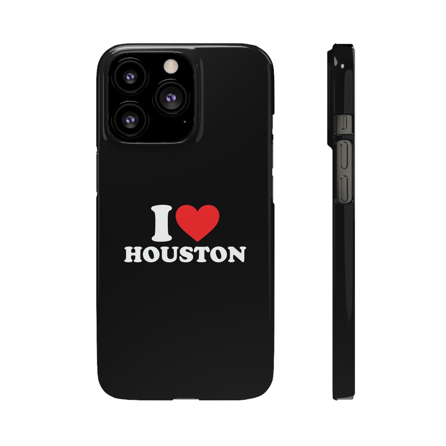 I Love Houston Snap Case Phone Cover