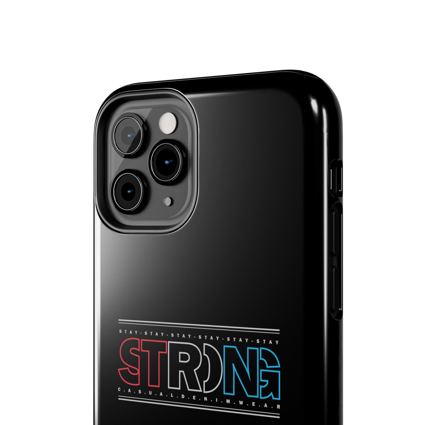 Stay Strong - Phone Case