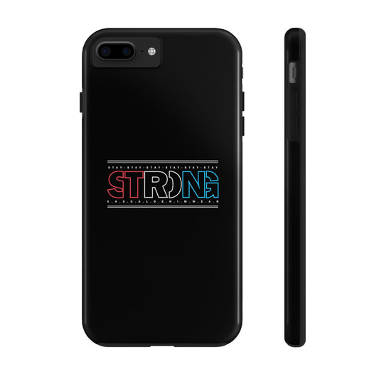 Stay Strong - Phone Case