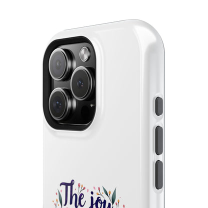 The Joy of the Lord - Impact-Resistant Phone Case