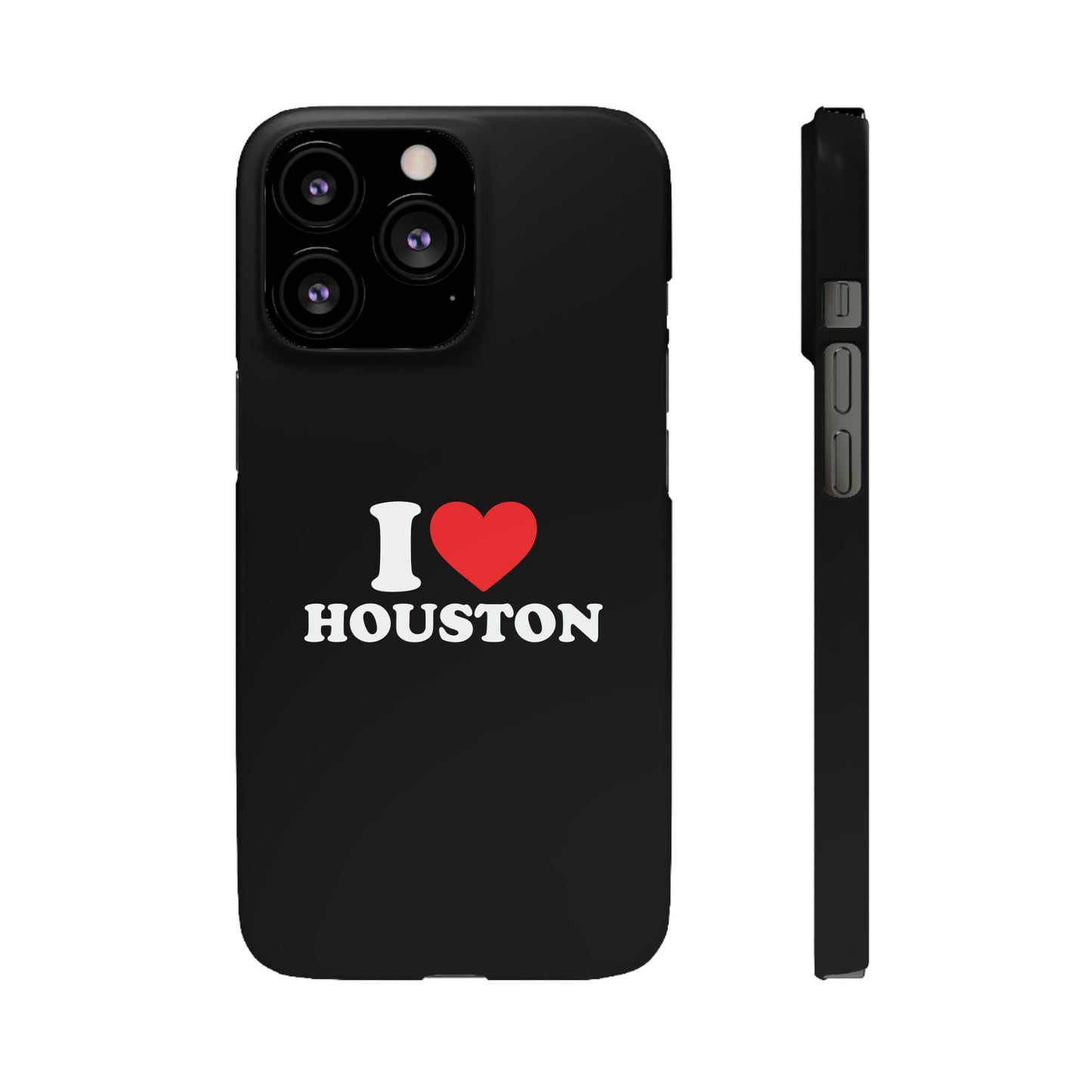 I Love Houston Snap Case Phone Cover