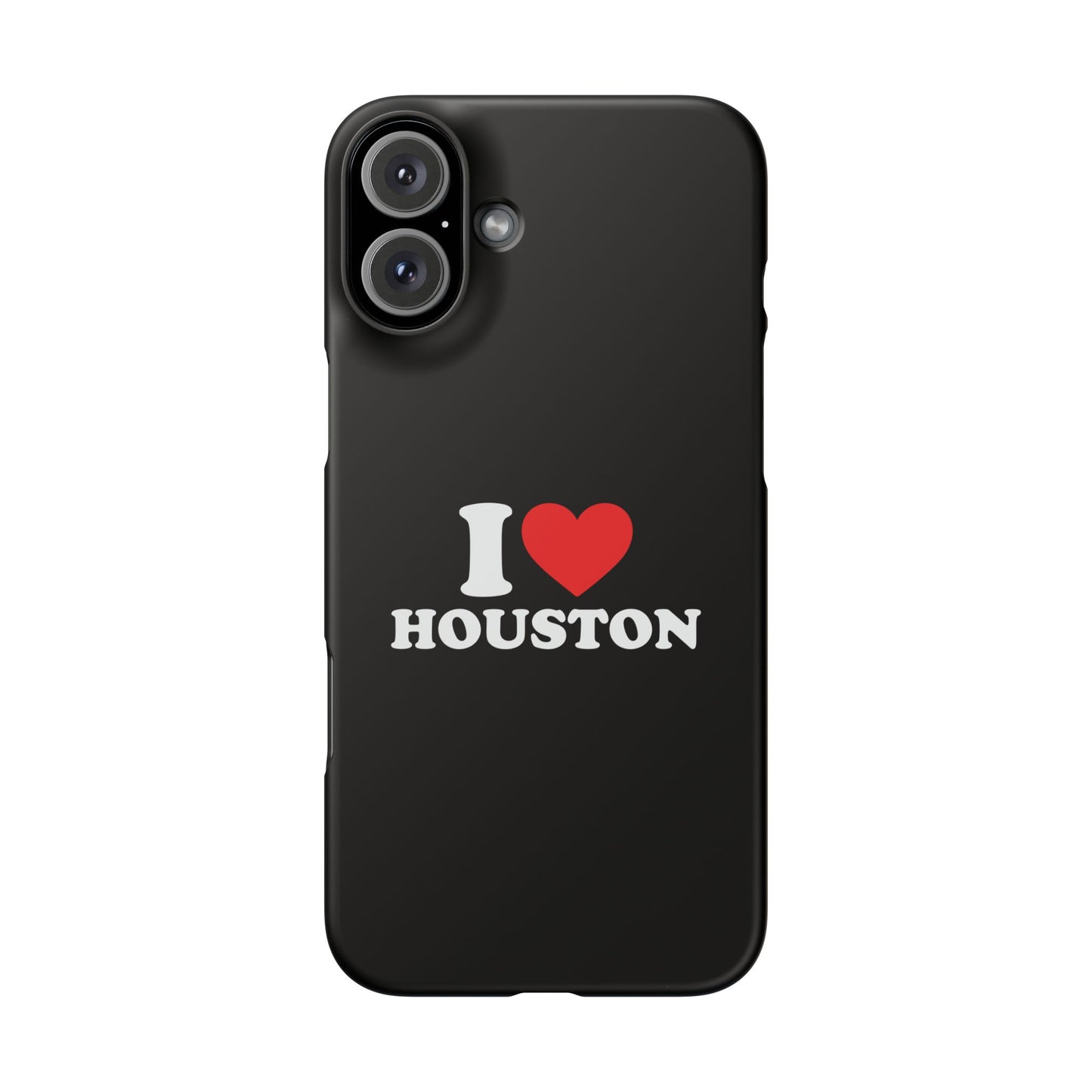 I Love Houston Snap Case Phone Cover