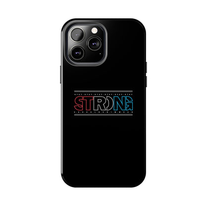 Stay Strong - Phone Case