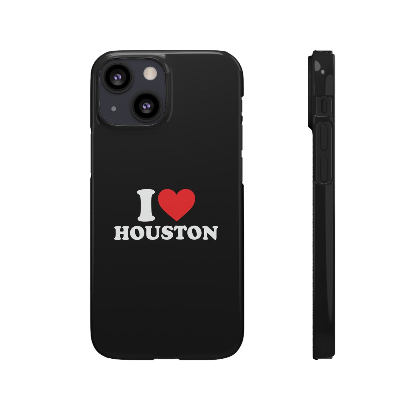 I Love Houston Snap Case Phone Cover