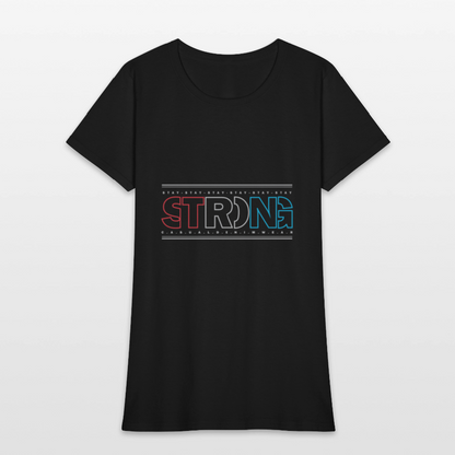 Stay Strong - Women's T-Shirt - black