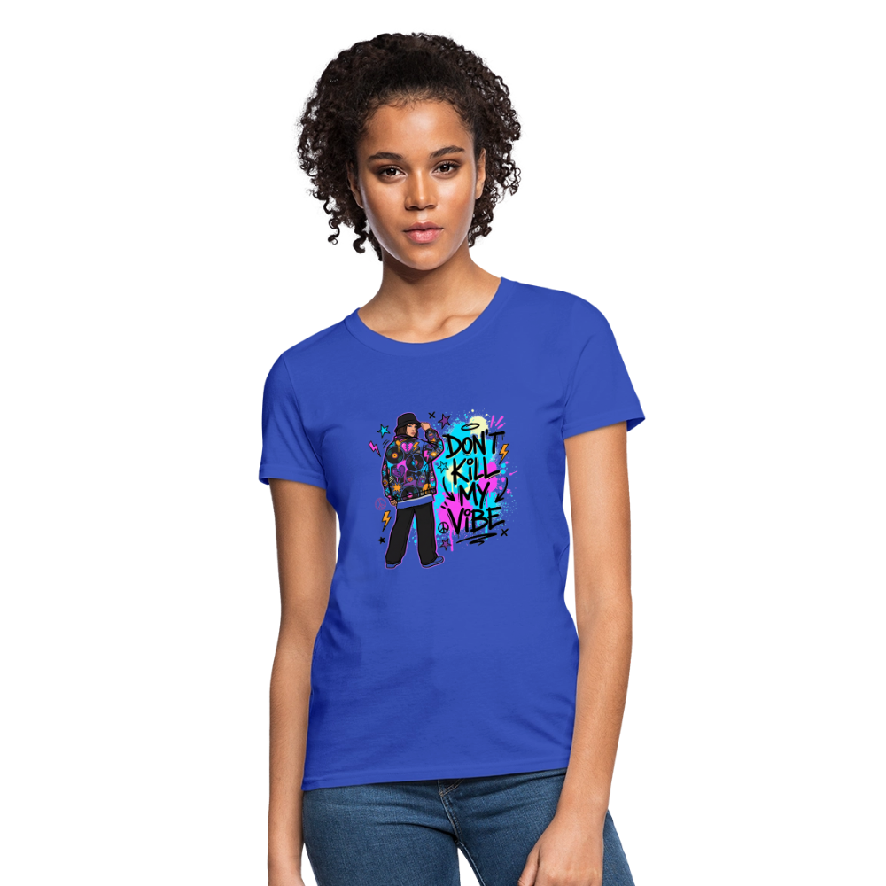 Don't Kill My Vibe - Graffiti Women's T-Shirt - royal blue