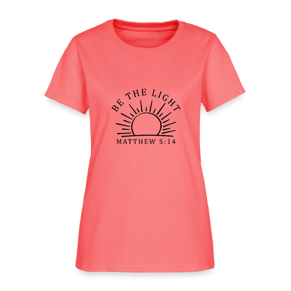 Be the Light - Women's T-Shirt - coral