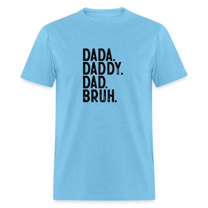 Funny Dad -  T-Shirt - aquatic blue