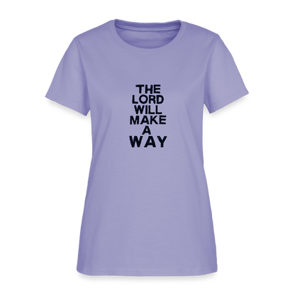 The Lord will make a way - Women's T-Shirt - lavender